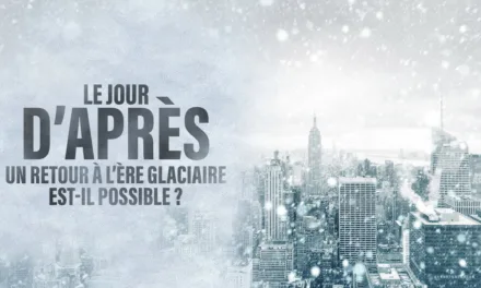 « Le jour d’après » sur RMC Découverte : l’hypothèse d’une nouvelle ère glaciaire au crible des scientifiques