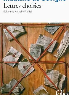 Lettres choisies — Mme de Sévigné