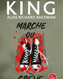 Marche ou crève - Stephen King