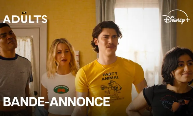 Adults saison 2 : la comédie FX de retour sur Disney+ le 30 septembre