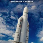 Ariane sur RMC Découverte : les secrets du lanceur qui a fait de l’Europe une puissance spatiale
