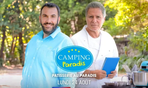 Camping Paradis sur TF1 : « Pâtisserie au Paradis », l’épisode gourmand du 24 août