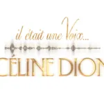 Il etait une Voix… Celine Dion sur France 2 : le documentaire de Nagui qui raconte la voix du siecle