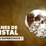 Crânes de cristal sur RMC Story : trésors mayas ou faux géniaux, la science tranche enfin