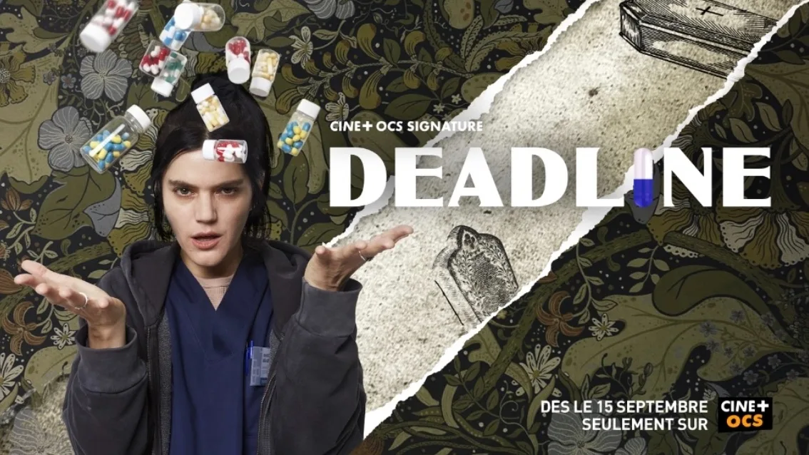 Deadline sur OCS : Soko en infirmiere sous emprise dans la comedie noire Cine+ OCS Signature