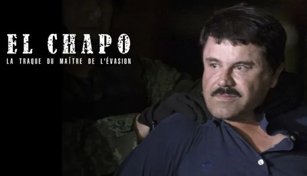 El Chapo sur RMC Découverte : la traque hors norme du parrain qui narguait les prisons