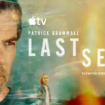 Last Seen sur Apple TV : le thriller australien de Patrick Brammall débarque dès le 9 septembre