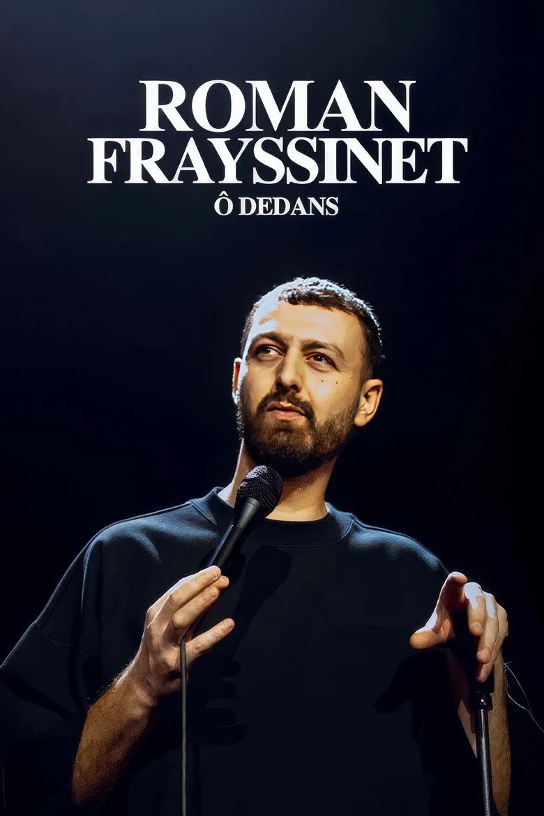 Roman Frayssinet : O dedans — affiche
