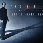 The X-Files : I Want to Believe – Vrach Frankenshteyn, le director’s cut interdit de Chris Carter sur Disney+