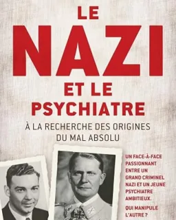 Le Nazi et le psychiatre