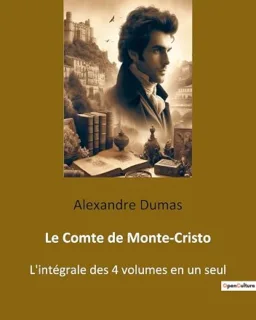 Le Comte de Monte-Cristo — Alexandre Dumas