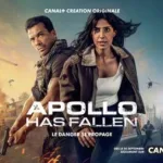 Apollo Has Fallen sur Canal+ : la traque d’une taupe et d’un virus s’intensifie dans le thriller d’action