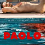 Paolo sur HBO Max : le thriller français de Sébastien Marnier arrive le 25 septembre