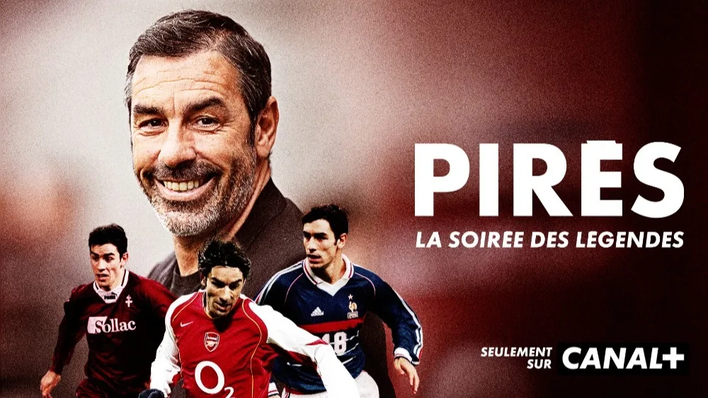 Pires Legends sur CANAL+FOOT : la soirée des légendes pour Robert Pirès le 6 octobre
