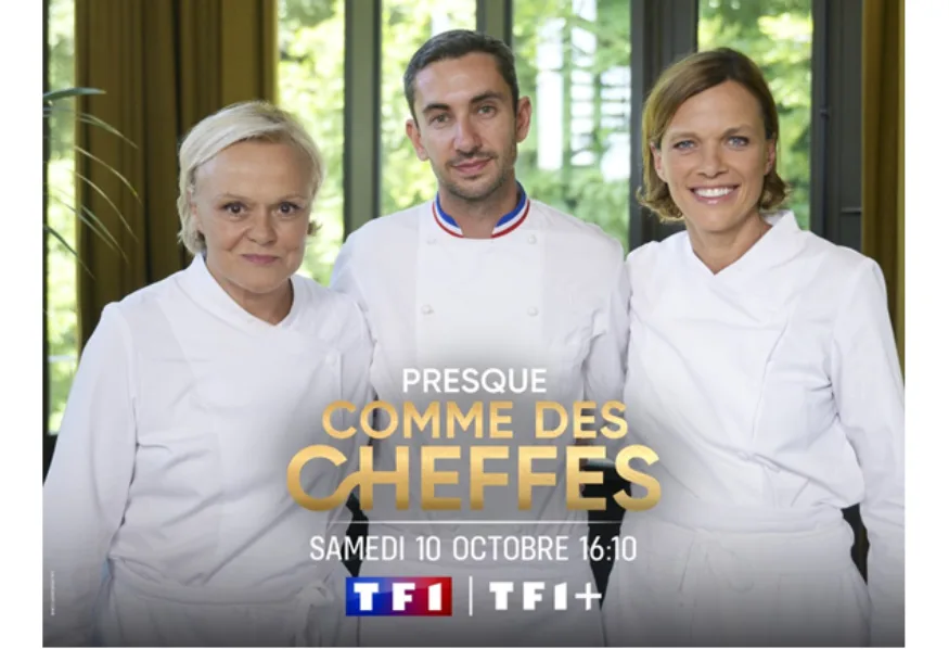 « Presque comme des cheffes » sur TMC : Muriel Robin et Anne Le Nen à l’épreuve d’une brigade étoilée