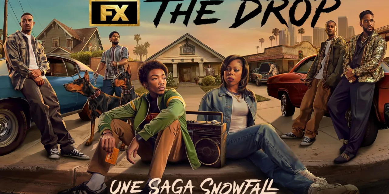 « The Drop : une saga Snowfall » : le spin-off événement de Snowfall débarque dès le 7 octobre sur Disney+