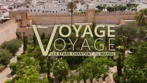 Voyage voyage sur France 4 : Magic System, Lorie et Tina Arena revisitent les tubes au cœur du Maroc