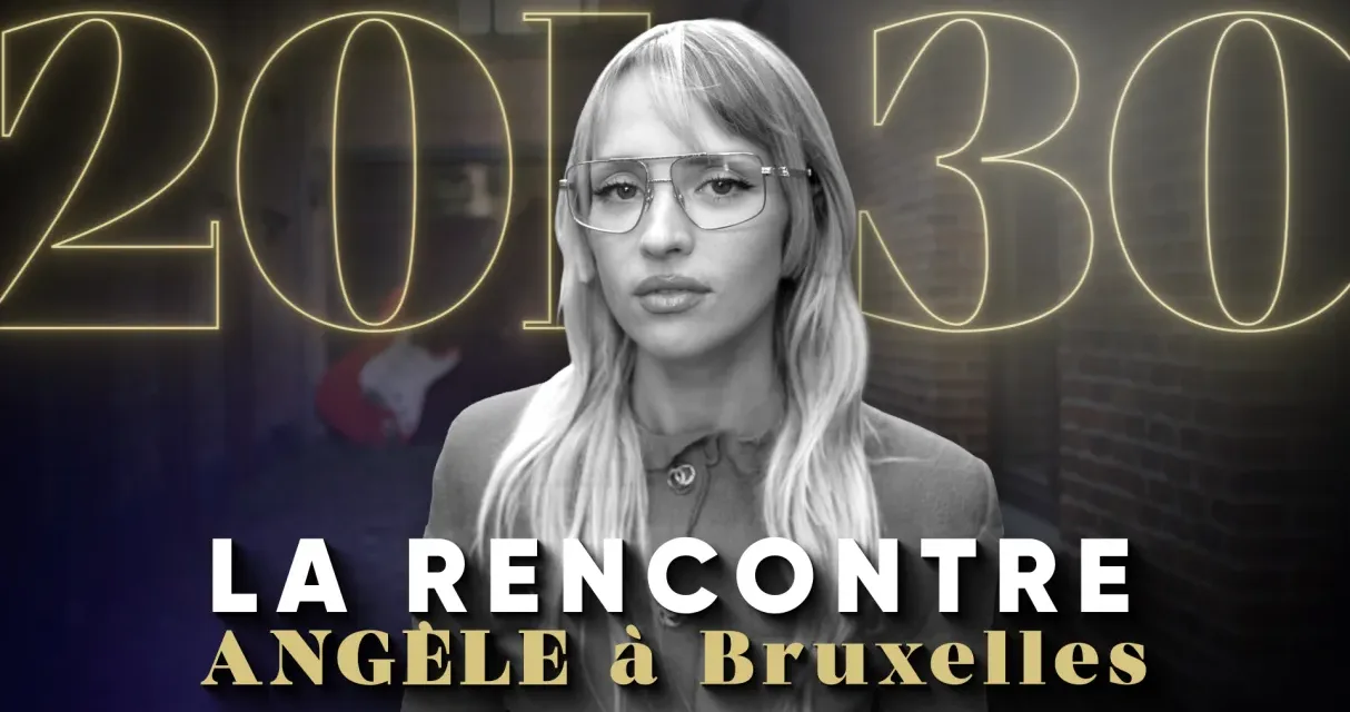 20h30 le dimanche sur France 2 : Laurent Delahousse à la rencontre d’Angèle à Bruxelles