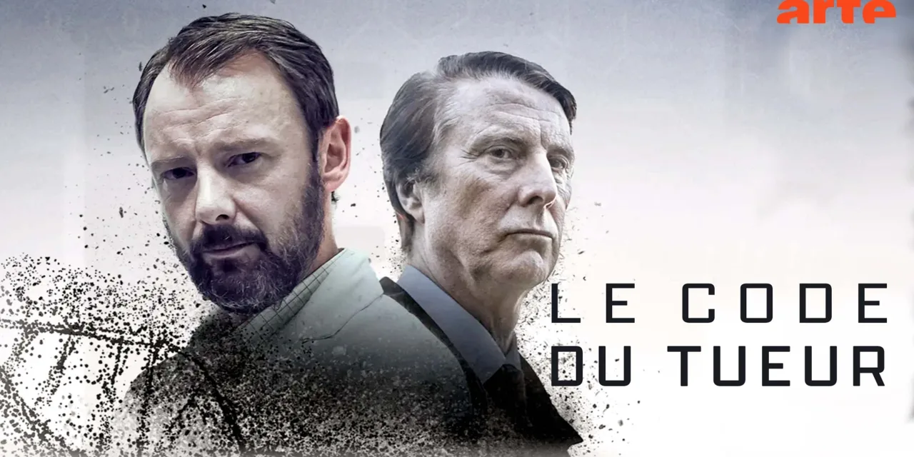 Le Code du tueur : où regarder la série en streaming et en replay après sa diffusion sur Arte ?