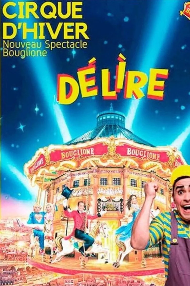 Délire au Cirque d'hiver Bouglione de Paris sur France 4