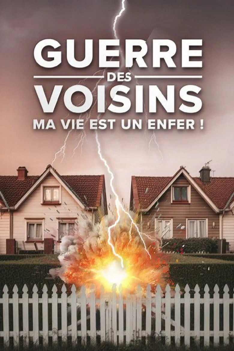 Guerre des voisins : ma vie est un enfer sur RMC Story