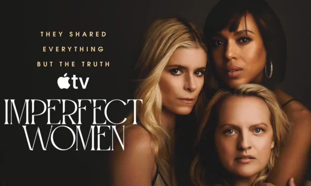 Imperfect Women sur Apple TV : la saison 2 confirmée avec Kerry Washington