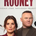 Les Vrais Rooney : la série documentaire sur Wayne et Coleen Rooney est sur Disney+
