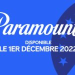 Paramount+ arrive en France : quels films et séries trouverez-vous au catalogue le 1er décembre  ?